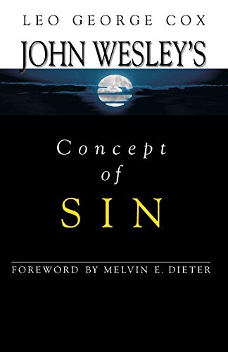 John Wesley's concept of sin - Cox, Leo George