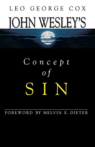 Imagen de archivo de John Wesley's Concept of Sin a la venta por SecondSale