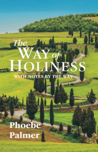 Imagen de archivo de The Way of Holiness with Notes by the Way a la venta por Books Unplugged