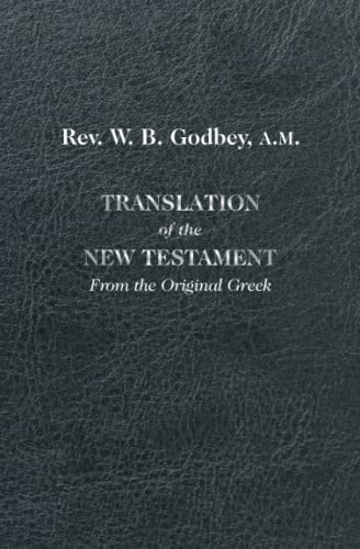 Stock image for Translation of the New Testament from the Original Greek for sale by GF Books, Inc.