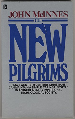 Beispielbild fr The New Pilgrims zum Verkauf von Christian Book Store