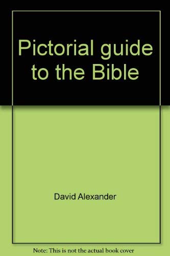 Stock image for Pictorial guide to the Bible for sale by Better World Books