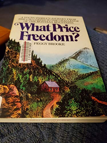 Beispielbild fr What Price Freedom? zum Verkauf von Ken's Book Haven