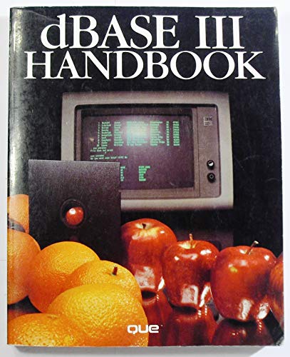 Beispielbild fr dBase III Handbook zum Verkauf von Wonder Book