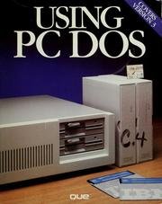 9780880221702: Using Personal Computer DOS