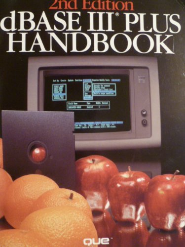 Beispielbild fr dBASE III Plus Handbook zum Verkauf von Wonder Book