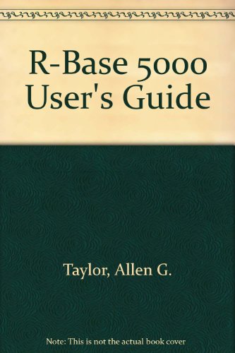 Beispielbild fr R-Base 5000 User's Guide zum Verkauf von medimops