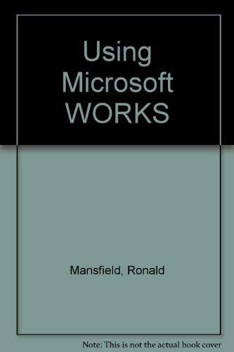 Using Microsoft WORKS