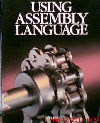 Beispielbild fr Using Assembly Language zum Verkauf von Better World Books
