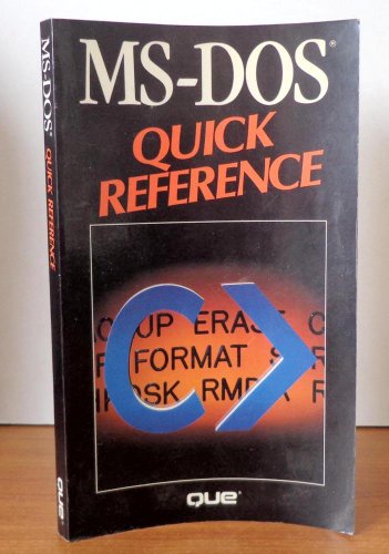 Beispielbild fr MS-DOS Quick Reference (Que Quick Reference Series) zum Verkauf von Wonder Book