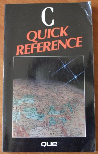 Stock image for C Quick Reference for sale by Better World Books: West