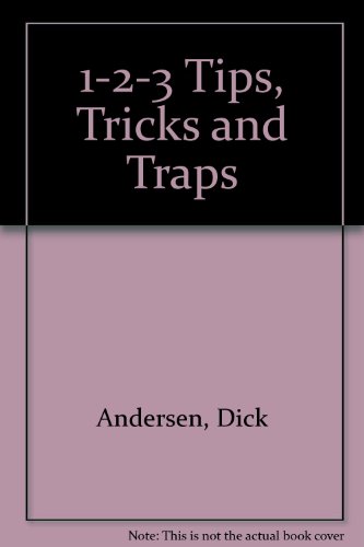 1-2-3: Tips, Tricks, and Traps (9780880224161) by Andersen, Dick; Cobb, Doug