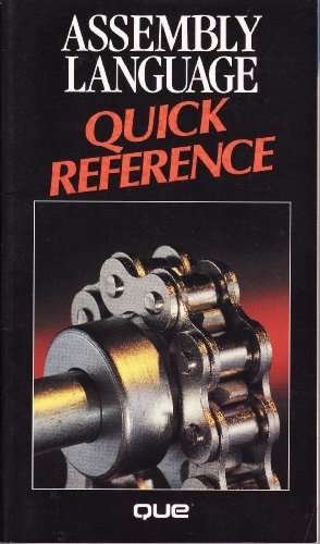 Stock image for Assembly Language Quick Reference (Que Quick Reference) for sale by Wonder Book