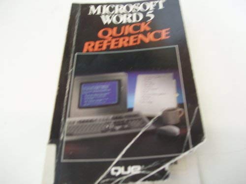 Microsoft Word 5 Quick Reference (Que Quick Reference) (9780880224444) by Que Corporation; Pfaffenberger, Bryan