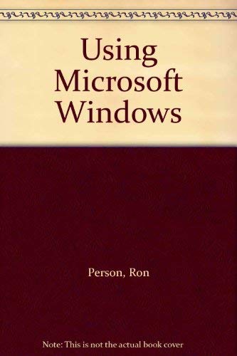 Stock image for Using Microsoft Windows for sale by Ergodebooks