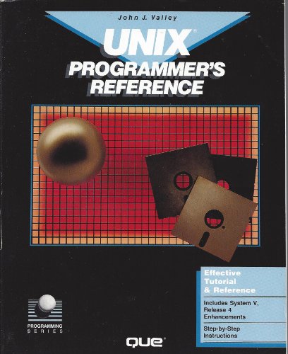 Beispielbild fr UNIX Programmer's Reference zum Verkauf von Better World Books
