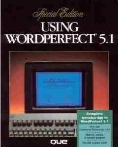 Stock image for Using WordPerfect 5.1 : Special Edition for sale by Better World Books
