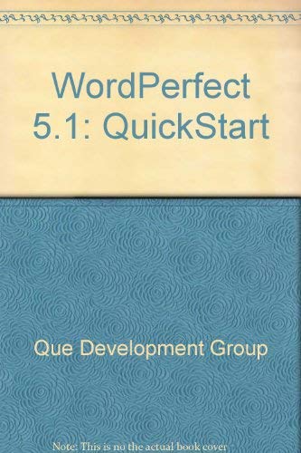 Imagen de archivo de Wordperfect 5.1 Quickstart a la venta por Wonder Book