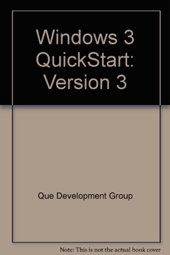 Stock image for Windows 3 quickstart for sale by Hawking Books