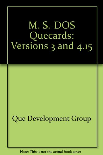 MS-DOS 5 Quecards: The Easy-To-Use Desktop Reference (9780880226158) by Que Corporation