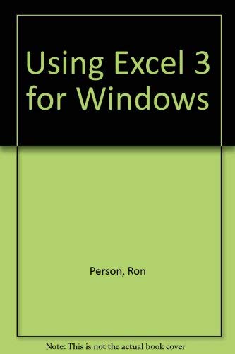 Beispielbild fr Using Excel 3 for Windows zum Verkauf von WorldofBooks