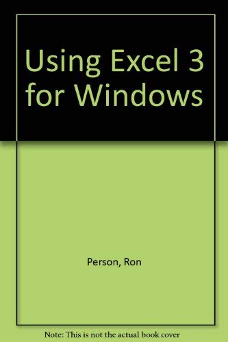 Stock image for Using Excel 3 for Windows : Special Edition for sale by Better World Books