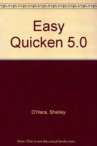 Easy Quicken (9780880228213) by O'Hara, Shelley