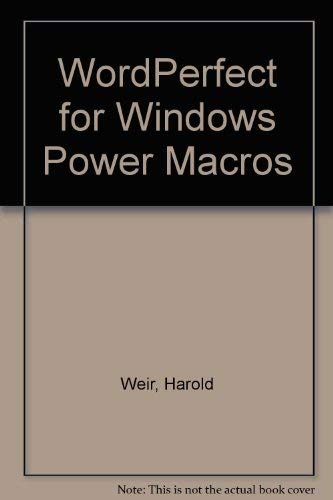 Stock image for Wordperfect for Windows Power Macros/Book and Disk for sale by Mispah books