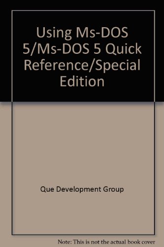 9780880228756: Using Ms-DOS 5/Ms-DOS 5 Quick Reference/Special Edition