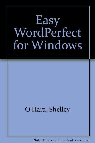 Stock image for Easy WordPerfect for Windows for sale by Wonder Book