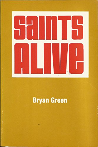 Stock image for Saints Alive for sale by ThriftBooks-Dallas