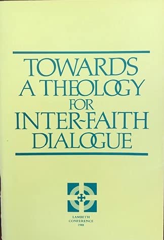 Stock image for Towards a Theology for Inter-Faith Dialogue for sale by Better World Books