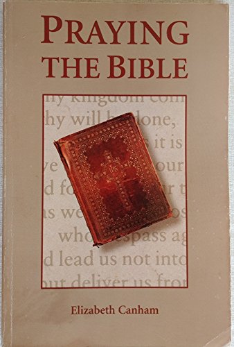 Beispielbild fr Praying the Bible zum Verkauf von Wonder Book