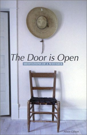 Stock image for The Door is Open : Meditations of a Wayfarer for sale by Concordia Books