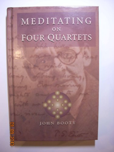 Imagen de archivo de Meditating on Four Quartets a la venta por BooksRun