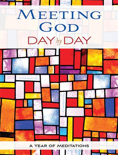 Beispielbild fr Meeting God Day by Day: A Year of Meditations zum Verkauf von ThriftBooks-Atlanta