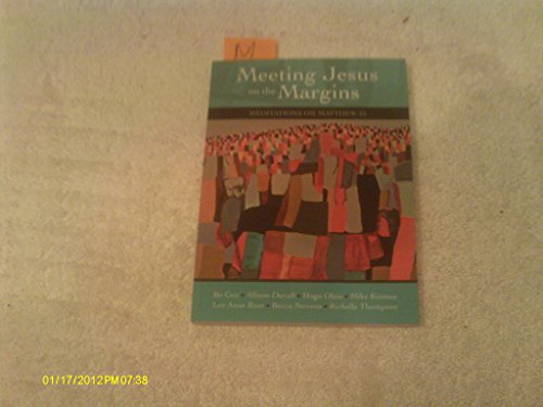 Stock image for Meeting Jesus on the Margins for sale by Better World Books