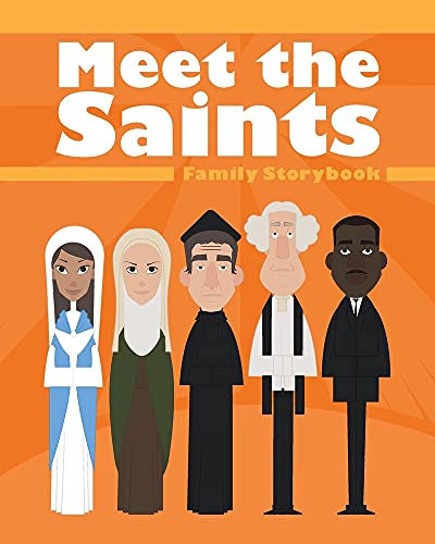 Imagen de archivo de Meet the Saints: Family Storybook a la venta por HPB-Ruby