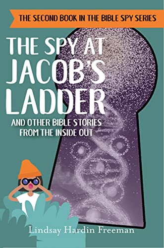 9780880284592: The Spy at Jacob’s Ladder: And Other Bible Stories from the Inside Out (The Bible Spy Series)