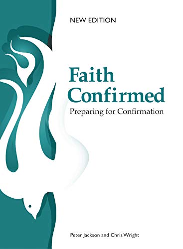 Beispielbild fr Faith Confirmed: Preparing for Confirmation zum Verkauf von Better World Books