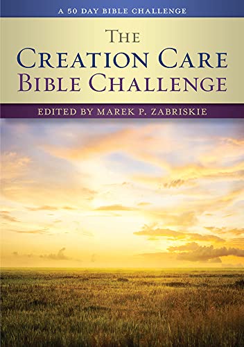 Beispielbild fr The Creation Care Bible Challenge: A 50 Day Bible Challenge (The Bible Challenge, 9) zum Verkauf von Reliant Bookstore