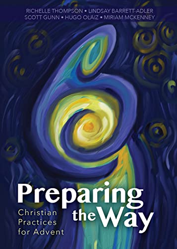 Imagen de archivo de Preparing the Way: Christian Practices for Advent a la venta por Revaluation Books
