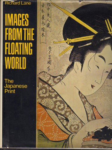 Beispielbild fr Images from the Floating World zum Verkauf von Books of the Smoky Mountains