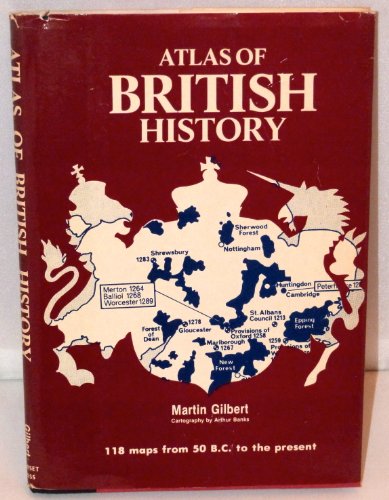 Beispielbild fr Atlas of British History zum Verkauf von Wonder Book