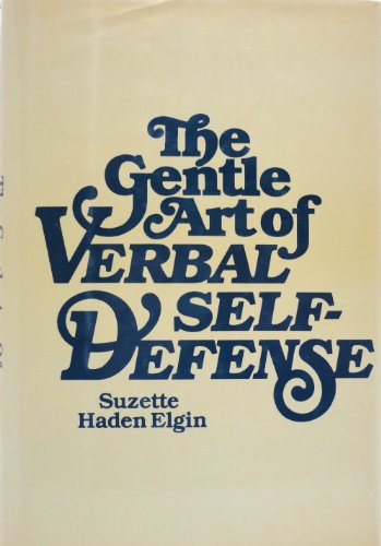 Beispielbild fr The Gentle Art of Verbal Self-Defense zum Verkauf von Your Online Bookstore