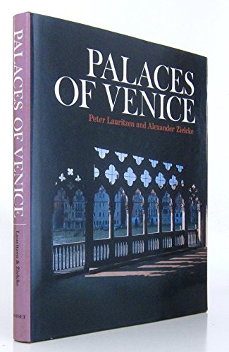 Palaces of Venice (9780880290524) by Peter Lauritzen; Alexander Zielcke