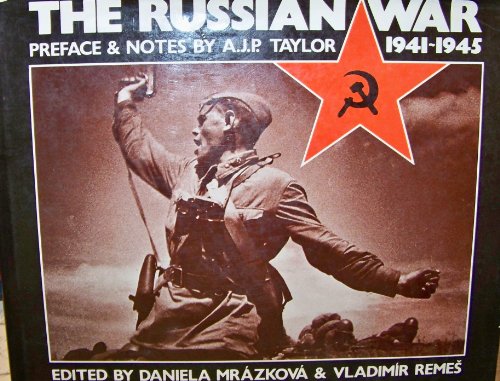 Beispielbild fr The Russian War: 1941-1945 zum Verkauf von Pensees Bookshop
