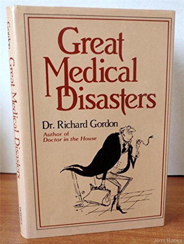 Beispielbild fr Great Medical Disasters zum Verkauf von Better World Books