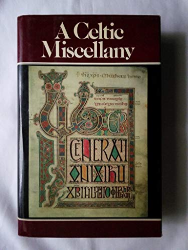 Beispielbild fr A Celtic Miscellany zum Verkauf von Gulf Coast Books