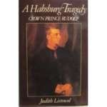 Beispielbild fr A Habsburg Tragedy : Crown Prince Rudolf zum Verkauf von Better World Books
